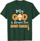 My God Is Stronger Than Kidney Cancer Shirt T-Shirt - T-Shirt | Forest