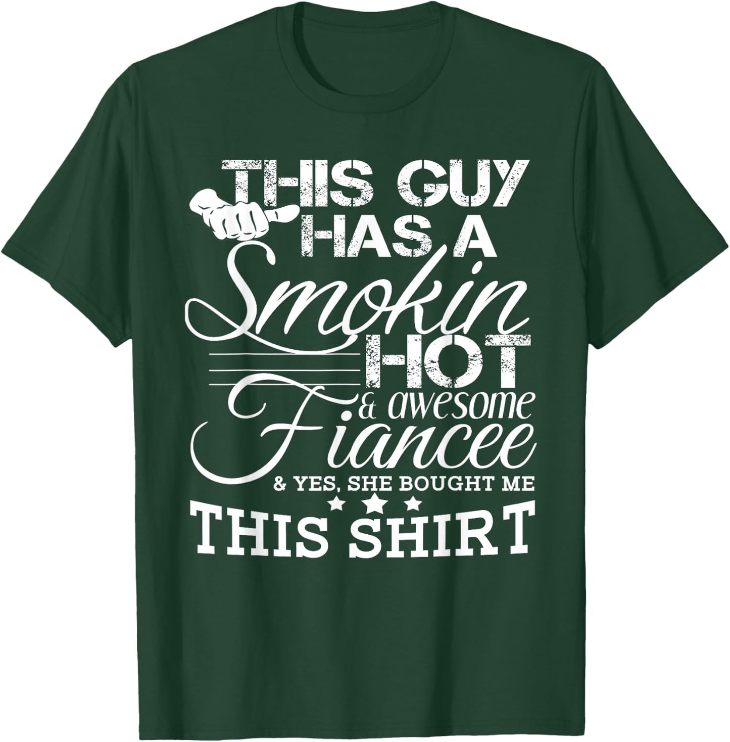 Funny Boyfriend Engaged Fiance Gift Engagement Shirt T-Shirt - T-Shirt | Forest