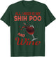 Shih Poo Wine Lover Gift Mom Grandma Aunt T-Shirt - T-Shirt | Forest