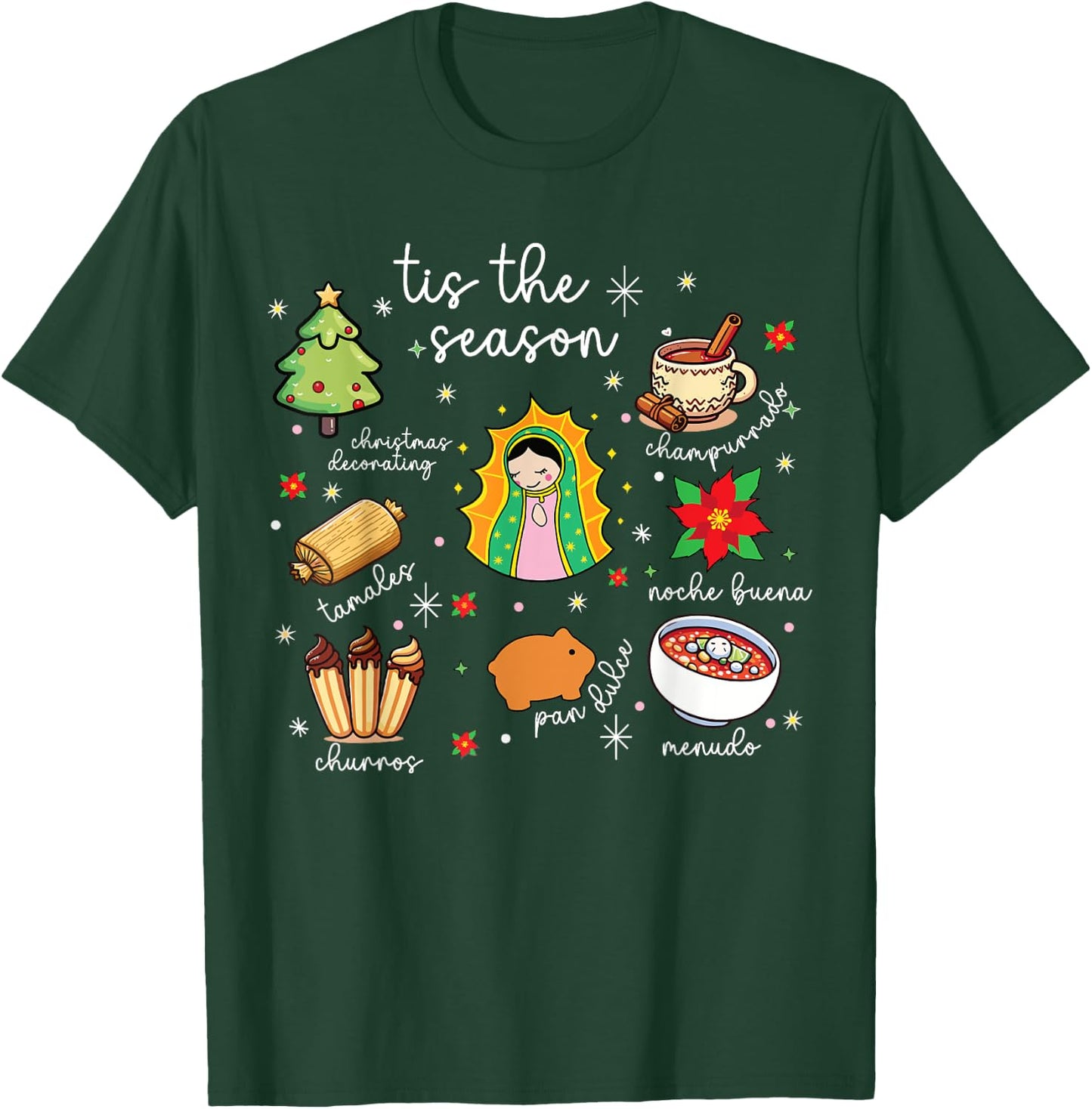 Tis the Season Mexican Christmas Feliz Navidad Xmas Mexican T-Shirt - T-Shirt | Forest
