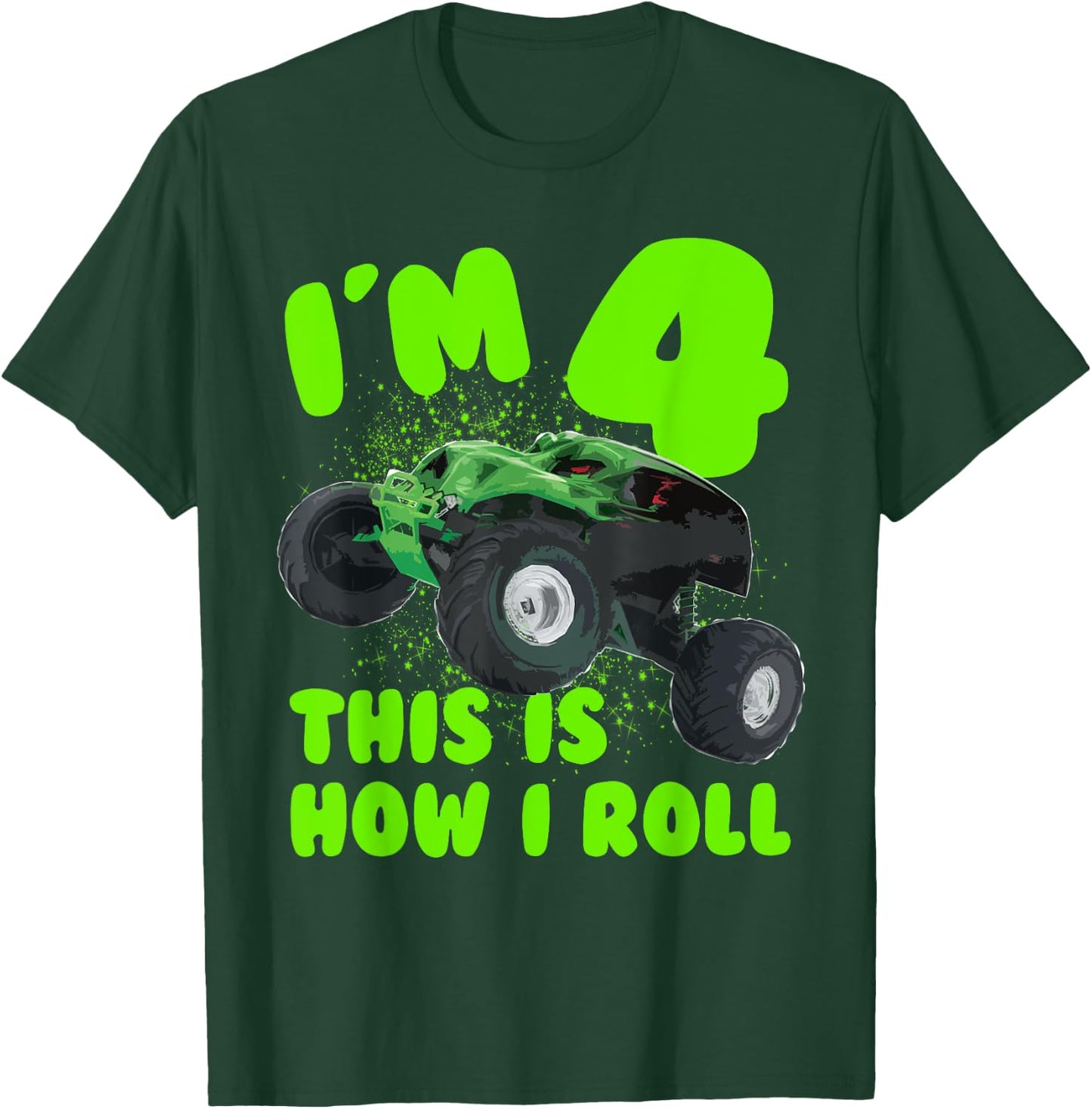 Im 4 Years Old This is How i Roll Birthday Party T-Shirt - T-Shirt | Forest
