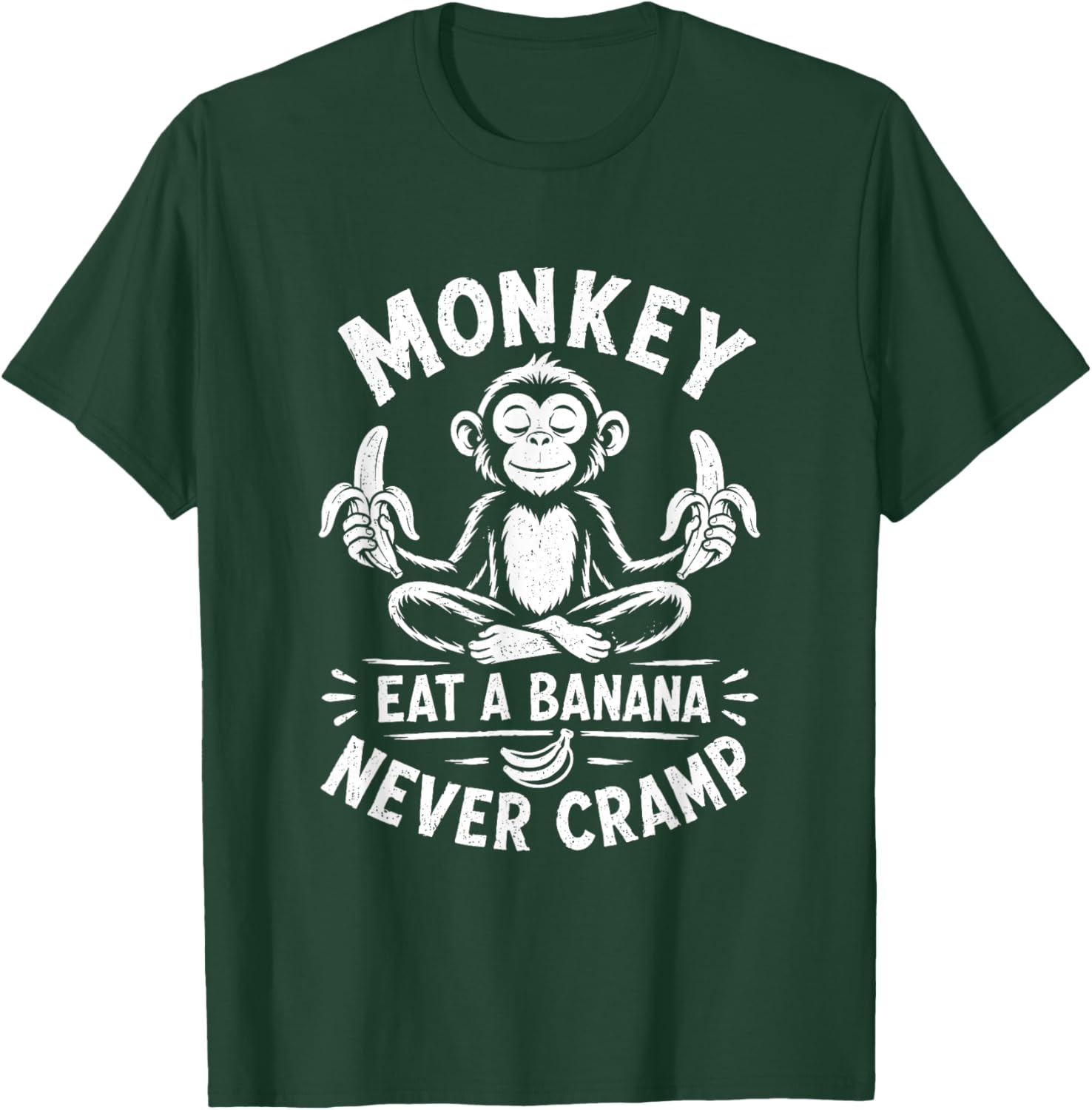 Monkey Never Cramp Funny Banana T-Shirt - T-Shirt | Forest