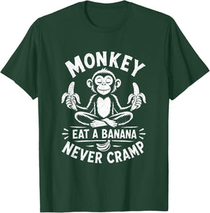 Monkey Never Cramp Funny Banana T-Shirt - T-Shirt | Forest