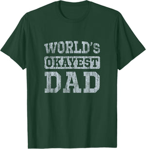 Vintage World's Okayest Dad T-Shirt - T-Shirt | Forest