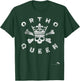 Ortho Queen - Nurse & Surgical Tech T-Shirt - T-Shirt | Forest