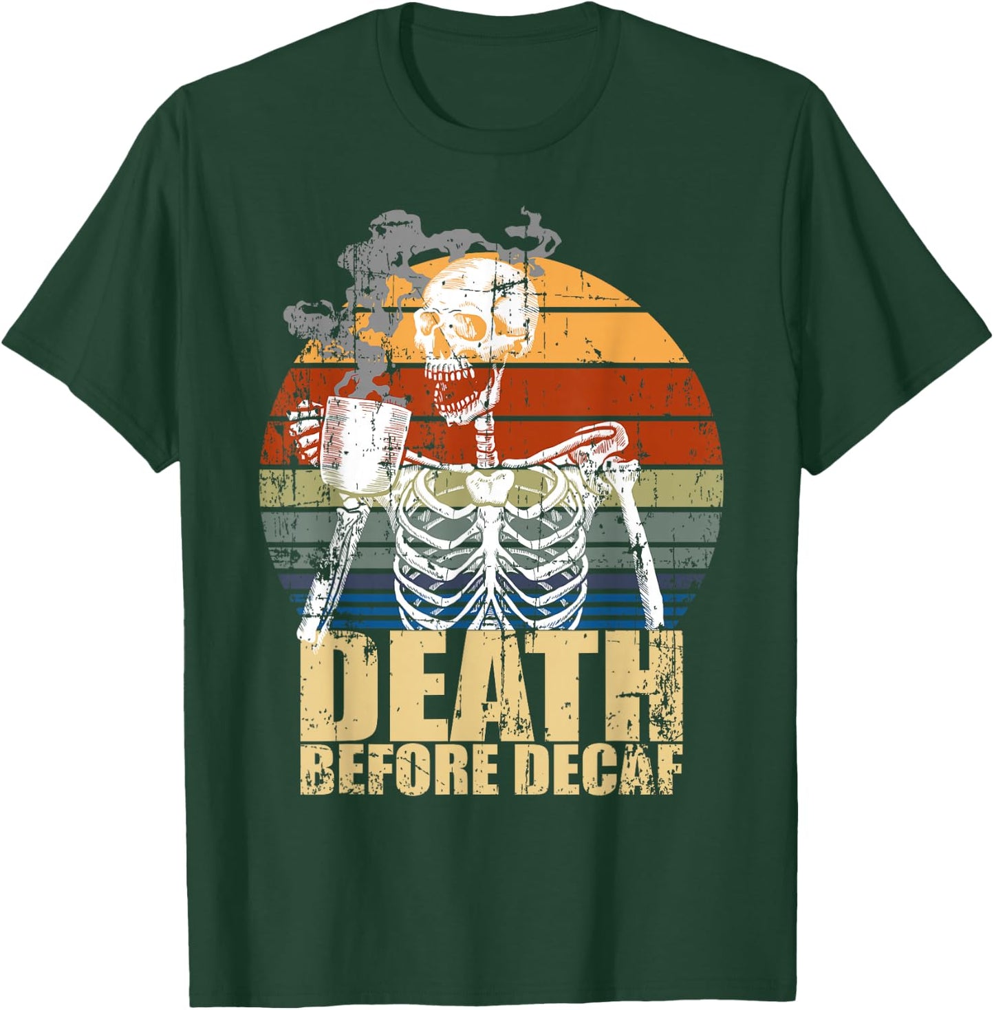 Vintage Death before Decaf Coffee Skeleton java or die T-Shirt - T-Shirt | Forest