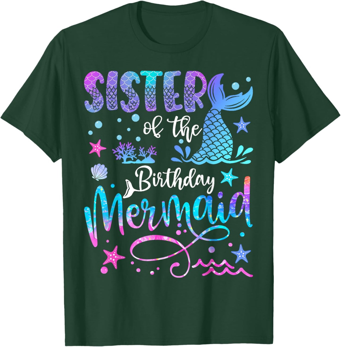 Sister of The Birthday Mermaid Matching 1St Birthday Girl T-Shirt - T-Shirt | Forest