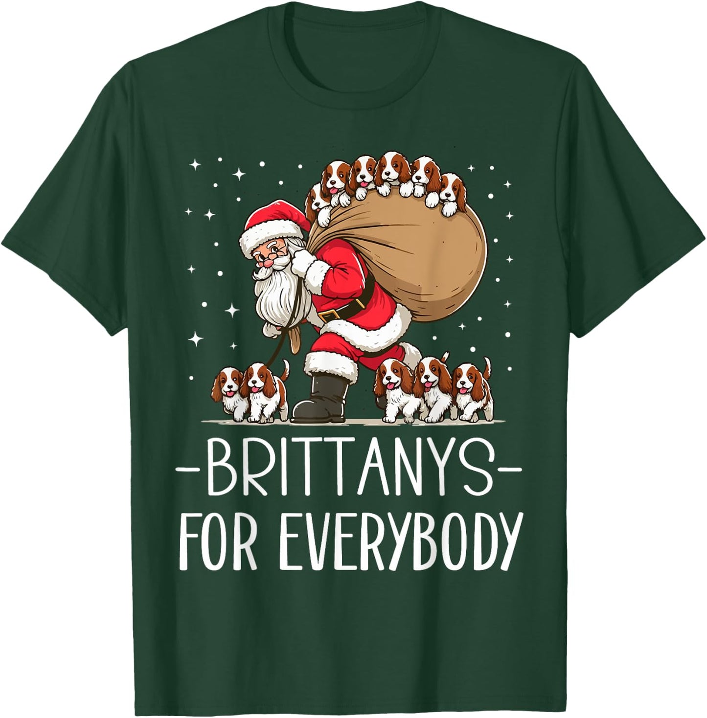 Brittany Spaniel Mom Dad Funny Brittany Dog Christmas Xmas Men Women Kids T-Shirt - T-Shirt | Forest