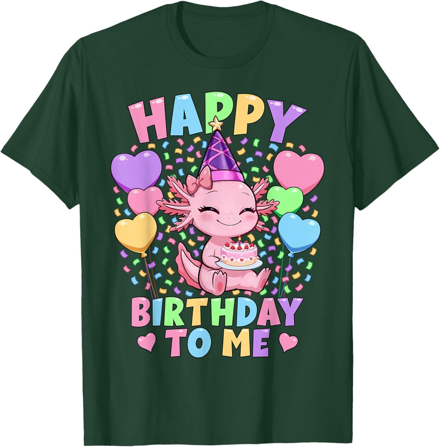 Girls Axolotl Birthday Shirt | Happy Birthday to Me Axolotl T-Shirt - T-Shirt | Forest