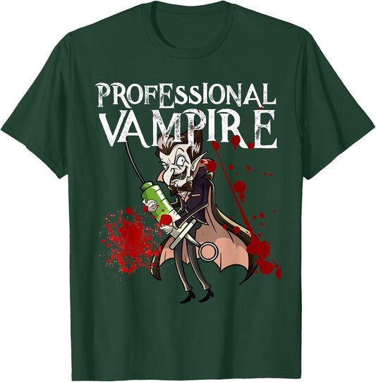 Phlebotomist Joke Meme Vampire Vlad Dracula Halloween Gift T-Shirt - T-Shirt | Forest