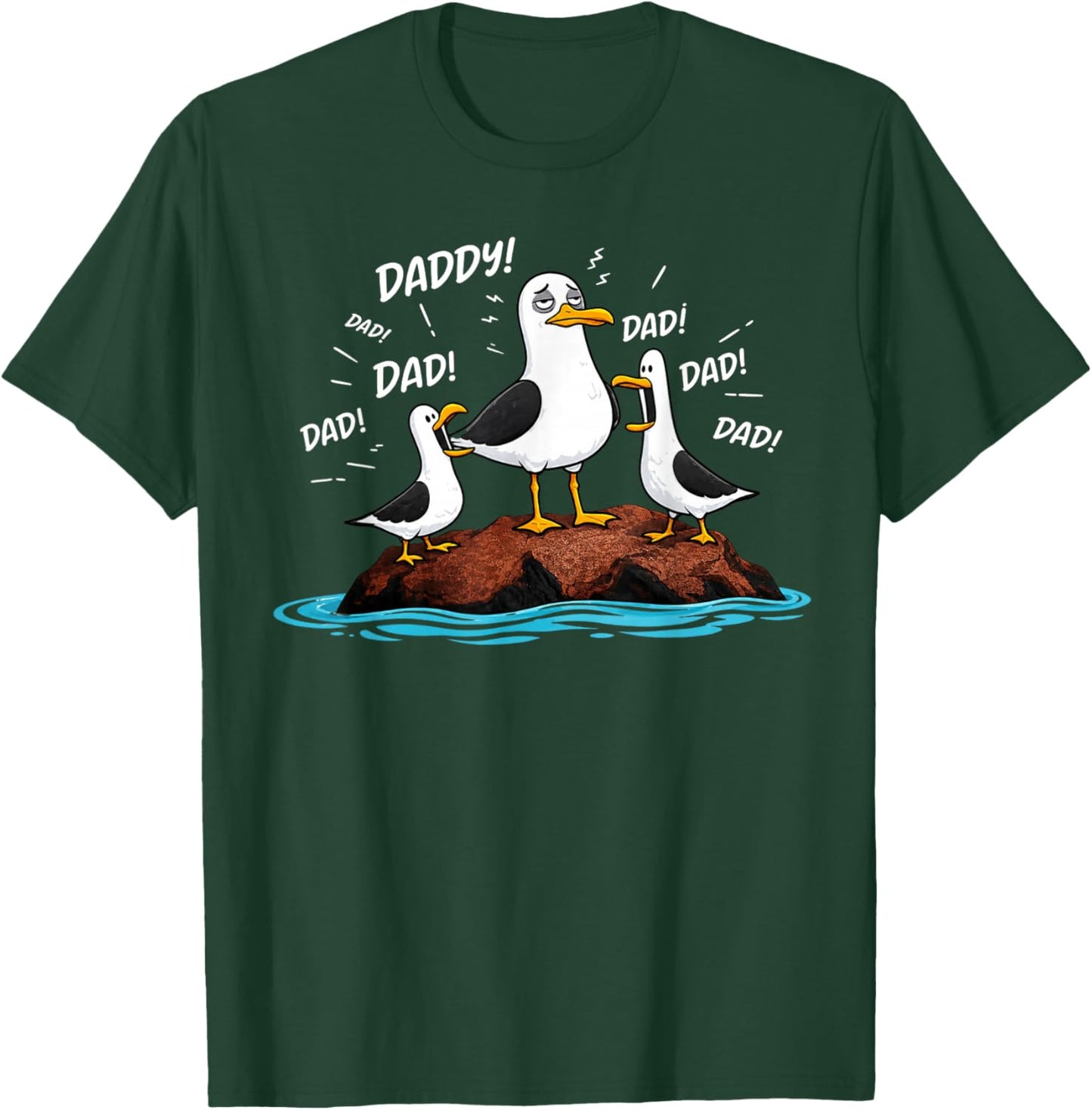 Funny Seagull Dad Father’s Day Dad Daddy Seagull T-Shirt - T-Shirt | Forest