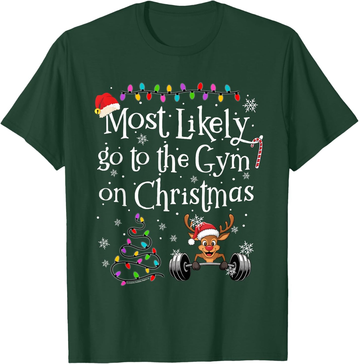 Most Likely To Go to the Gym on Christmas Funny Christmas T-Shirt - T-Shirt | Forest