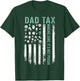 Dad tax making sure its not poison for fathers day T-Shirt - T-Shirt | Forest