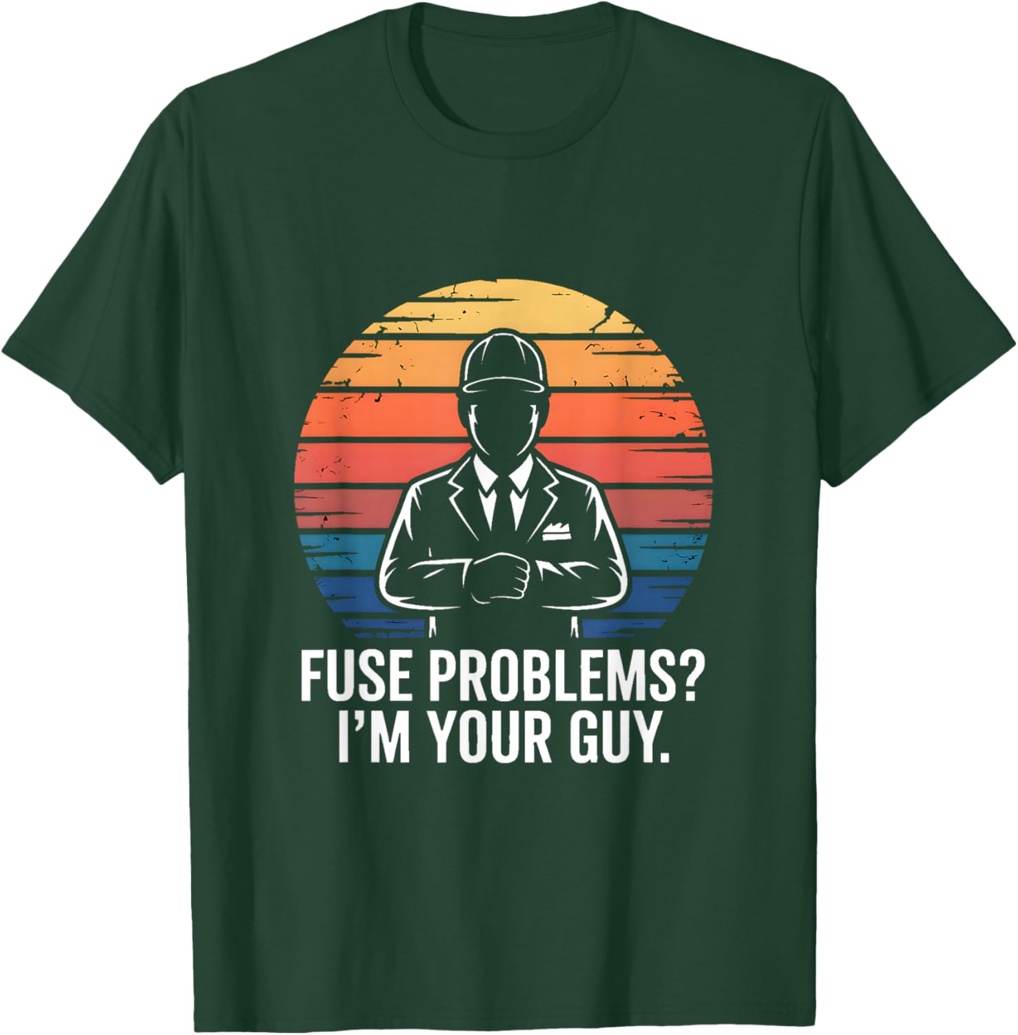 Fuse Problems I'm Your Guy Electrician Retro T-Shirt - T-Shirt | Forest