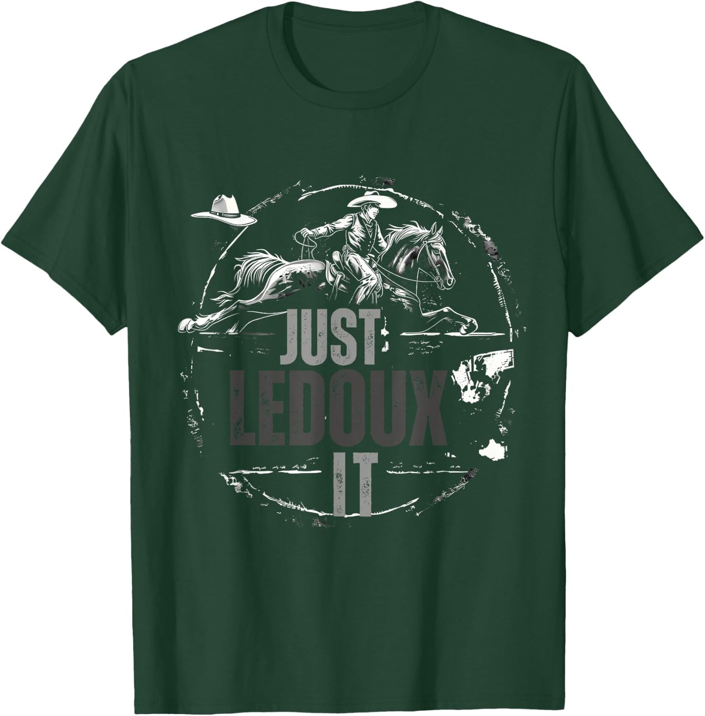 Just Ledoux It Cowboy Whiskey Wine Lover T-Shirt - T-Shirt | Forest