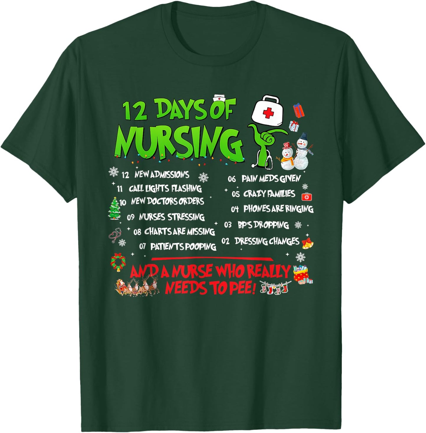 Nurses Merry Christmas Funny 12 Days of Nursing Xmas Pajamas T-Shirt - T-Shirt | Forest