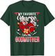 My Favorite Nurse Calls Me Godmother - Proud Nurse Mother's T-Shirt - T-Shirt | Forest
