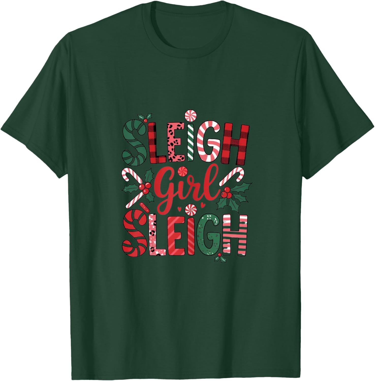 Sleigh Girl Sleigh Funny Little Women's Retro Christmas Day T-Shirt - T-Shirt | Forest