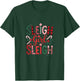 Sleigh Girl Sleigh Funny Little Women's Retro Christmas Day T-Shirt - T-Shirt | Forest