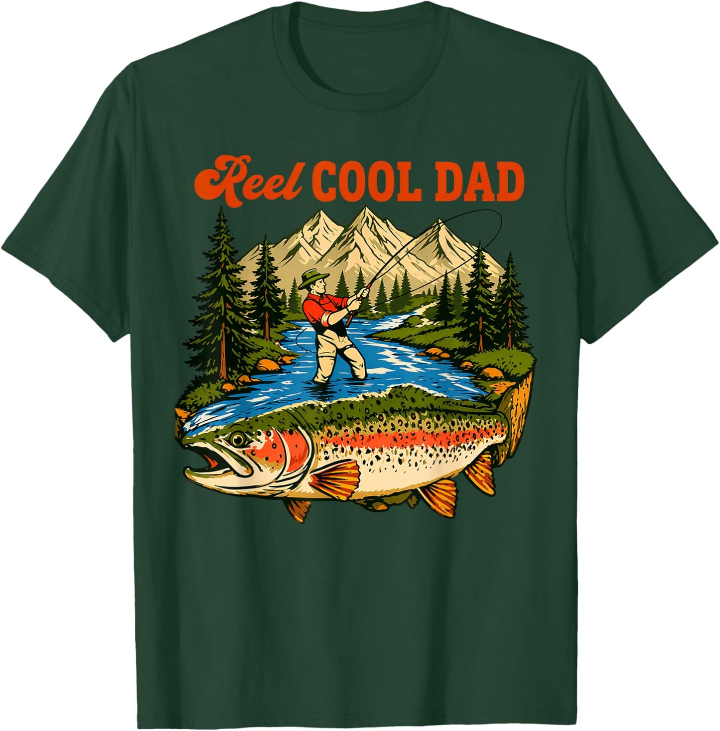 Reel Cool Dad, Fishing Dad Father Day T-Shirt - T-Shirt | Forest
