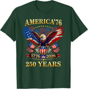 American 250 Years 1776 2026 250th Anniversary Patriotic US T-Shirt - T-Shirt | Forest