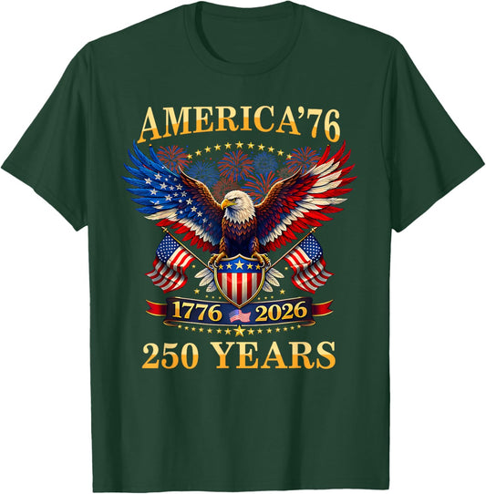 American 250 Years 1776 2026 250th Anniversary Patriotic US T-Shirt - T-Shirt | Forest