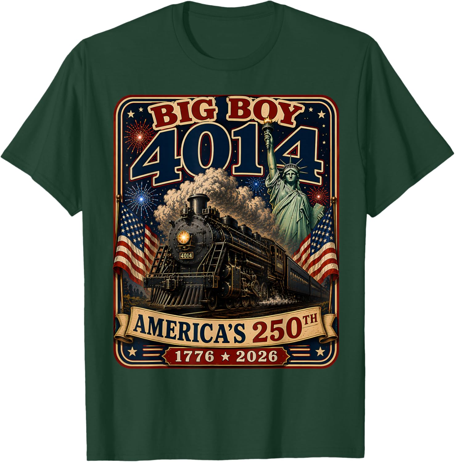 250th Anniversary USA Big Boy 4014 Train Vintage US Flag T-Shirt - T-Shirt | Forest