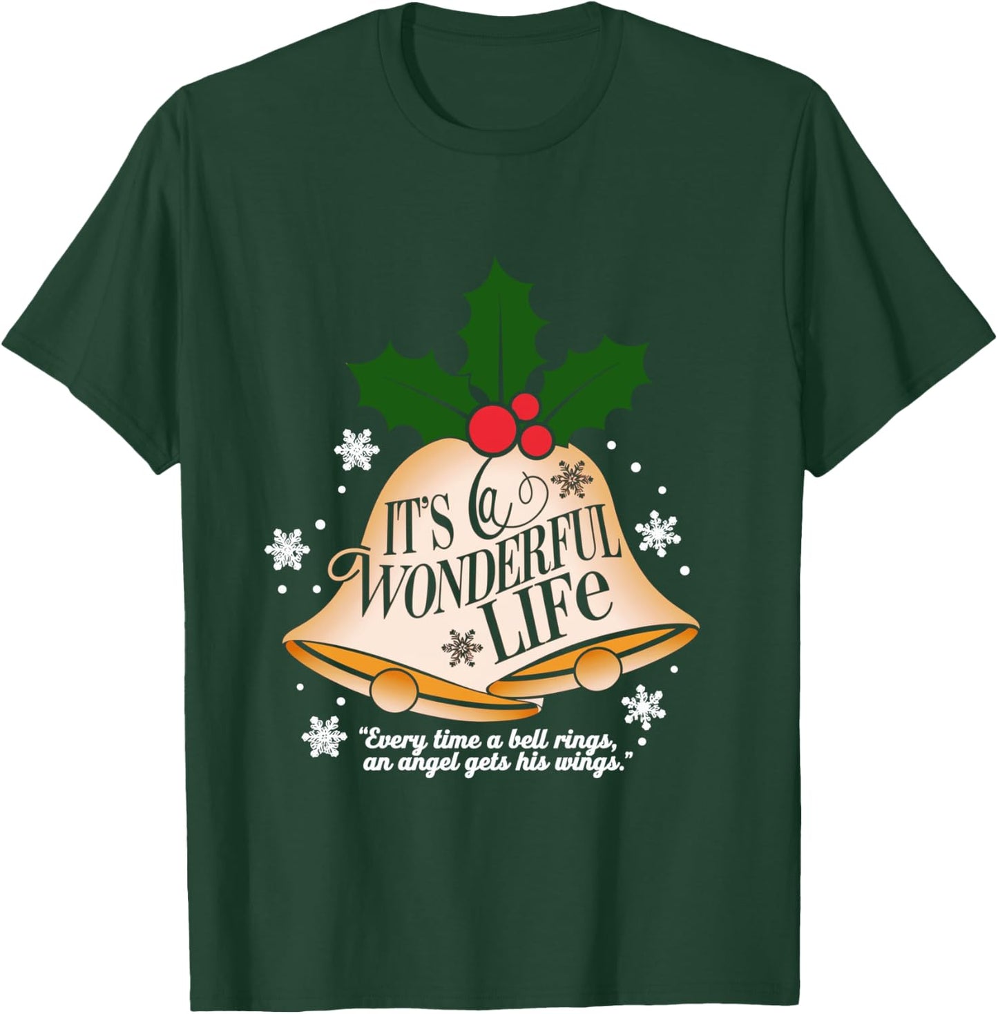 It's a Wonderful Life Everytime A Bell Rings Christmas Movie T-Shirt - T-Shirt | Forest