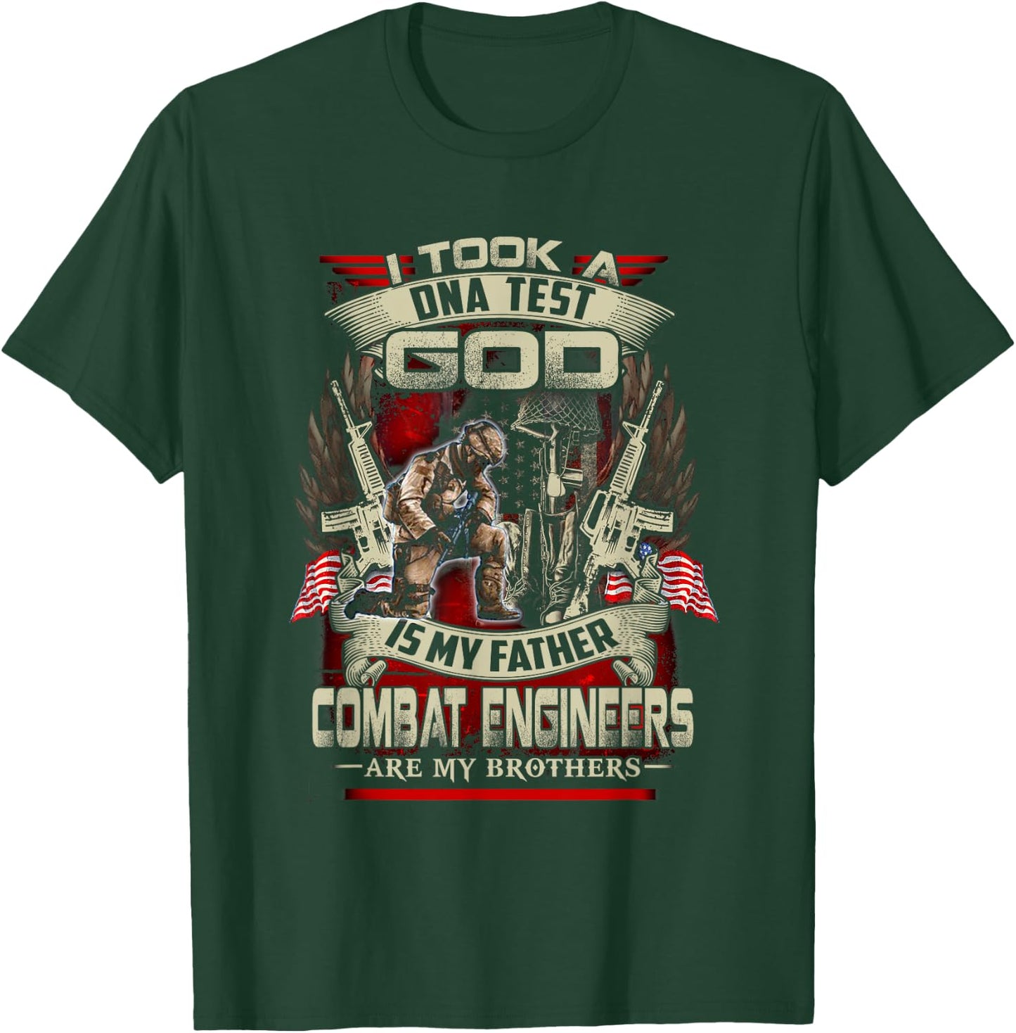 Combat Engineer , I Took A Dna Test God Is My Father T-Shirt - T-Shirt | Forest