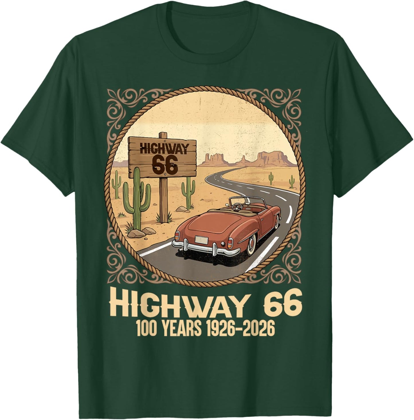 Highway 66 100 Years 1926-2026 Classic Car Lover Anniversary T-Shirt - T-Shirt | Forest