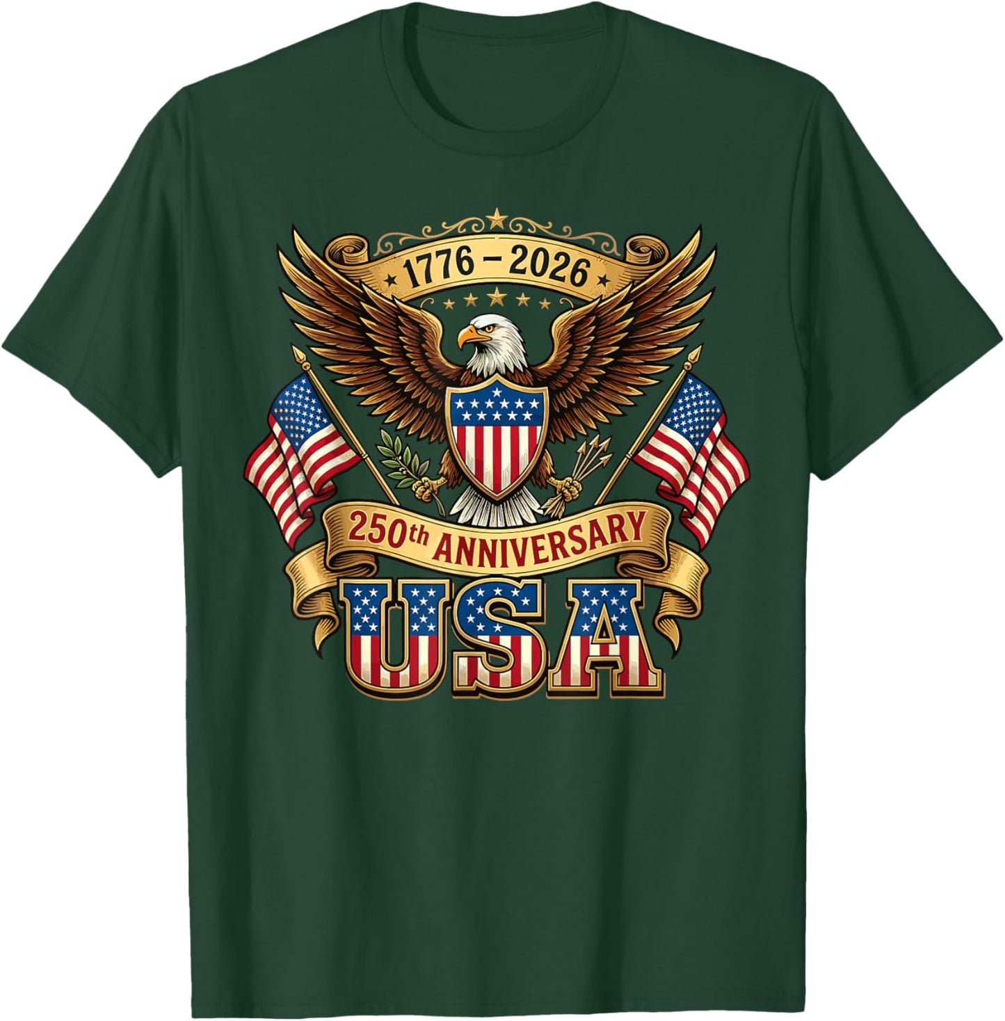 250th Anniversary USA Flag 250 Years American 4th of July T-Shirt - T-Shirt | Forest
