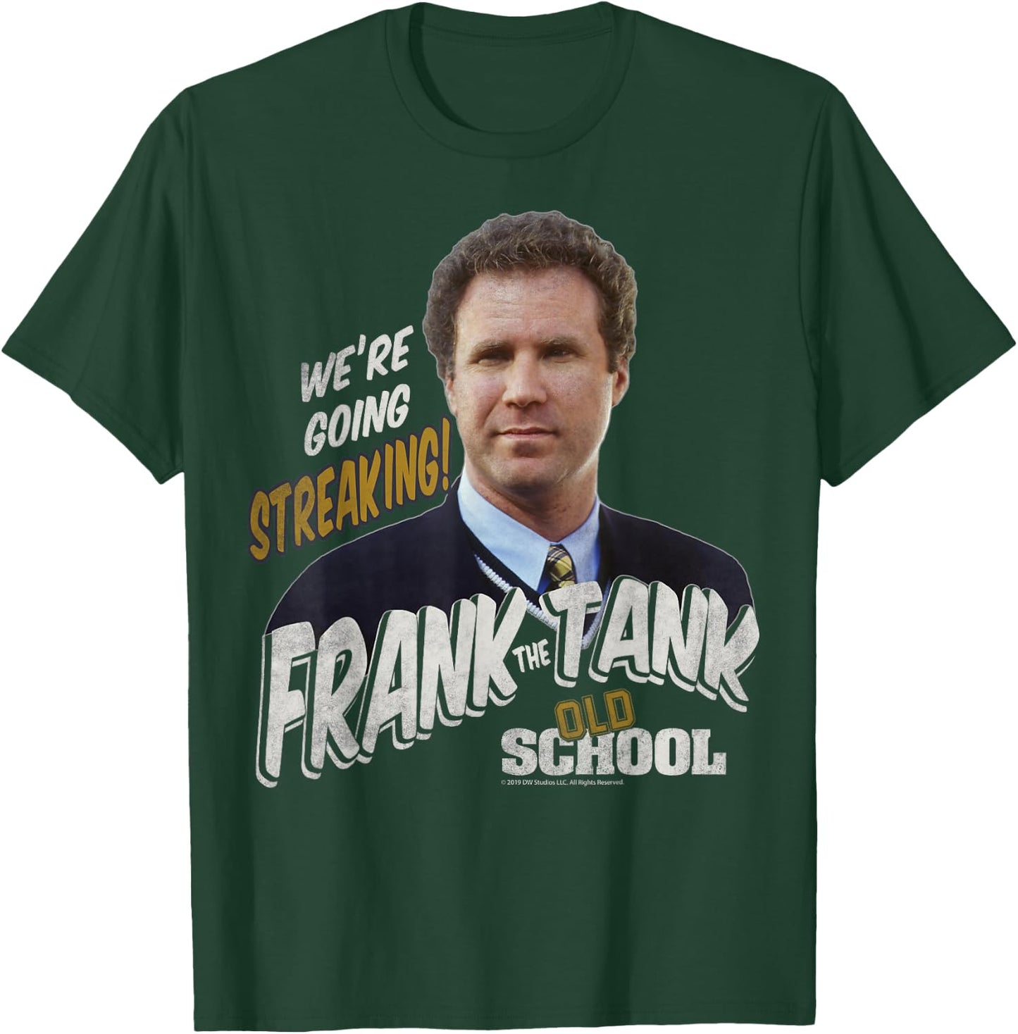 Old School Frank The Tank We're Going Streaking Portrait T-Shirt - T-Shirt | Forest
