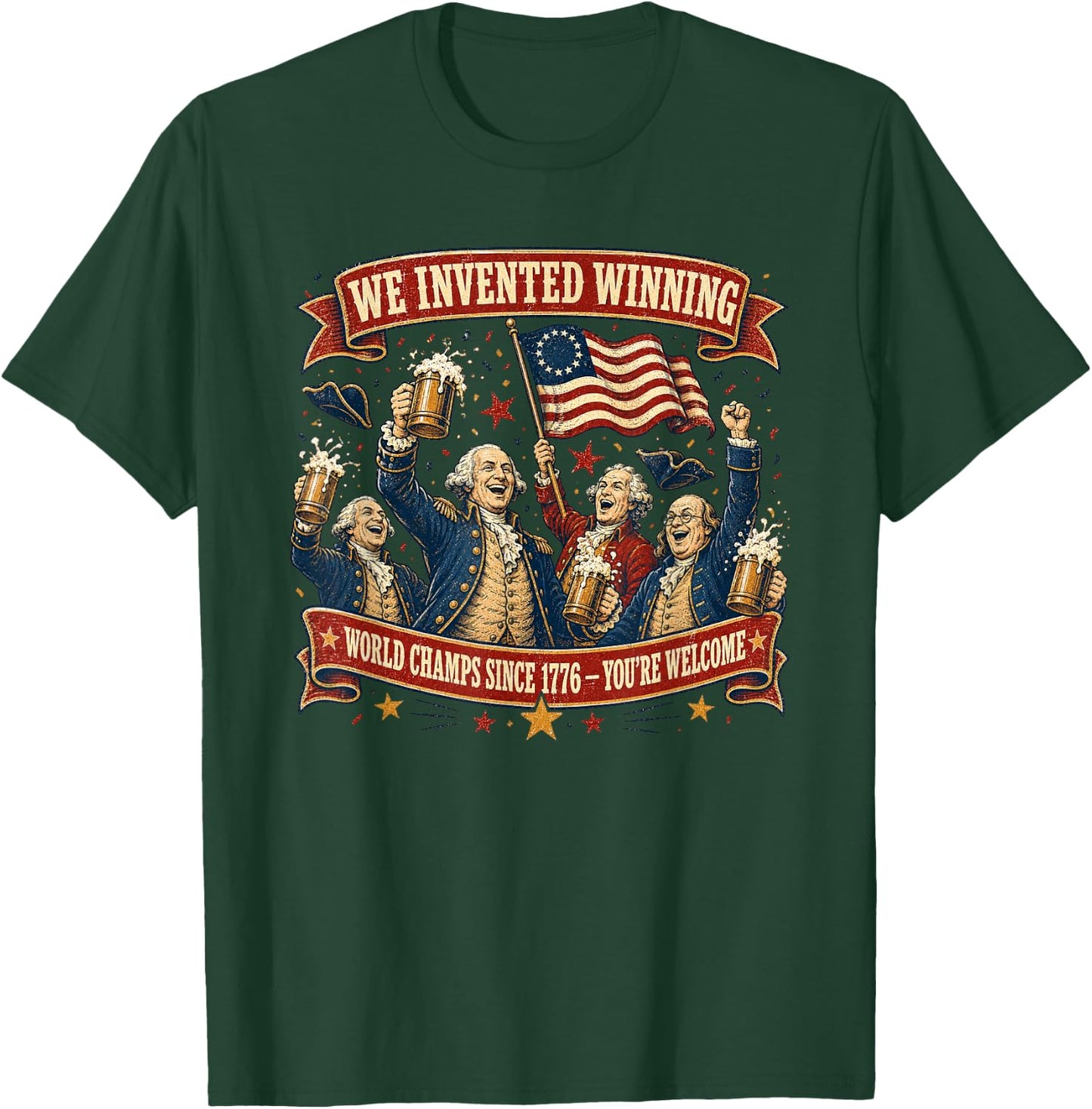 1776 National Champions We Invented Winning T-Shirt - T-Shirt | Forest