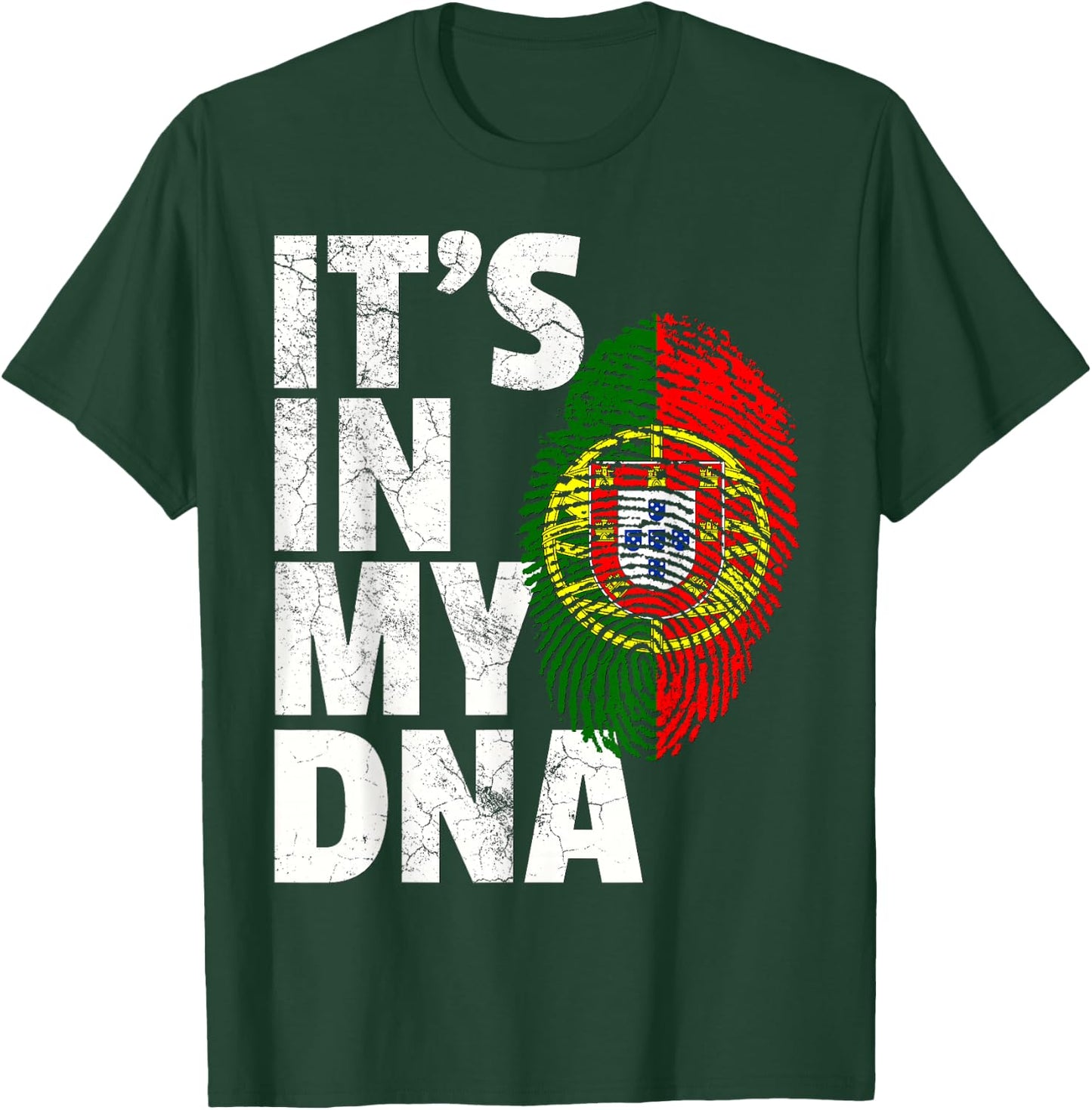 IT'S IN MY DNA Portuguese Portugal Flag Men Women Gift T-Shirt - T-Shirt | Forest