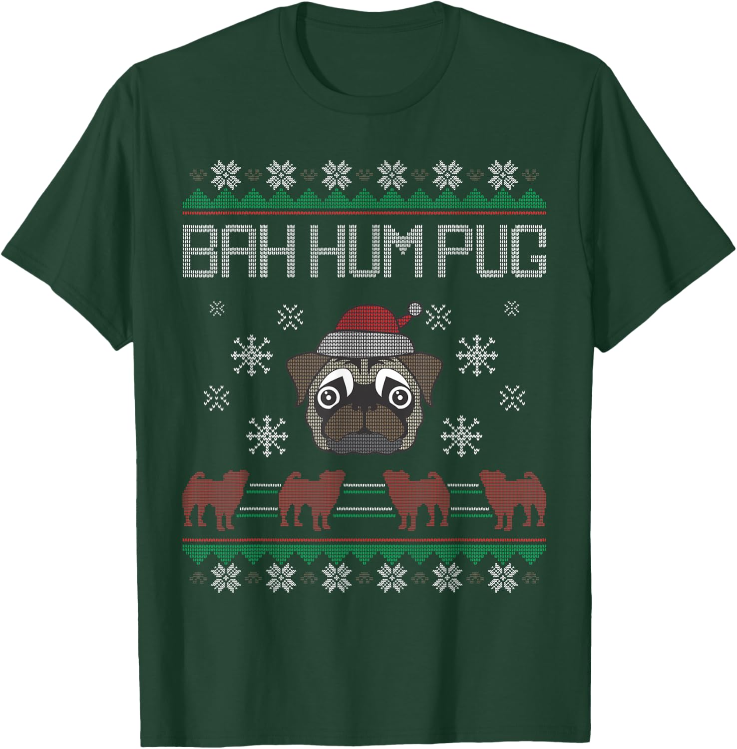 Ba Hum Pug Pugly Pug Santa Claus Dog Ugly Christmas Sweater T-Shirt - T-Shirt | Forest