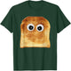 Googly Eye Toast Bread Eater Vegetarian Costume Funny Silly T-Shirt - T-Shirt | Forest