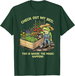 Check Out My Bed This Where The Magic Happens Frog Gardener T-Shirt - T-Shirt | Forest