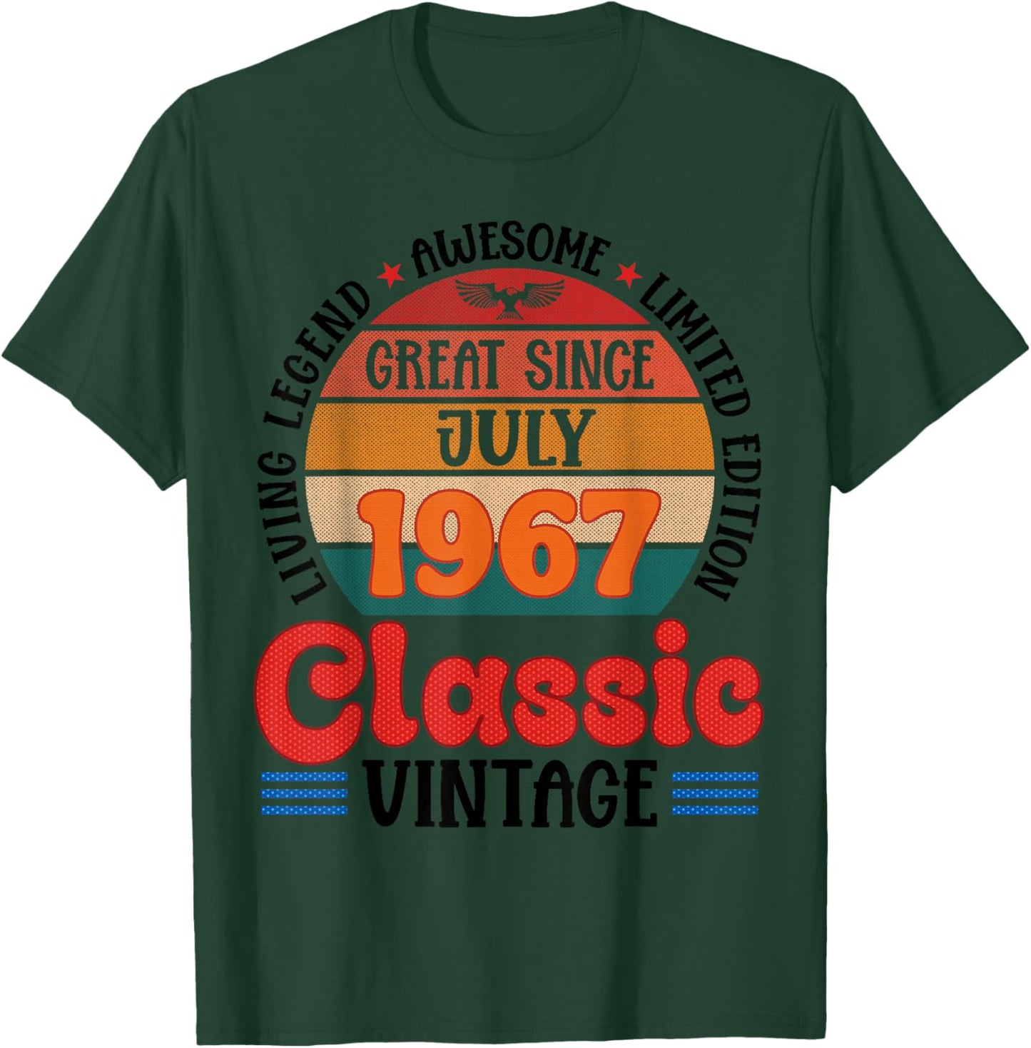Great Since July 1967 Classic Vintage Legend At 59 Years Old T-Shirt - T-Shirt | Forest