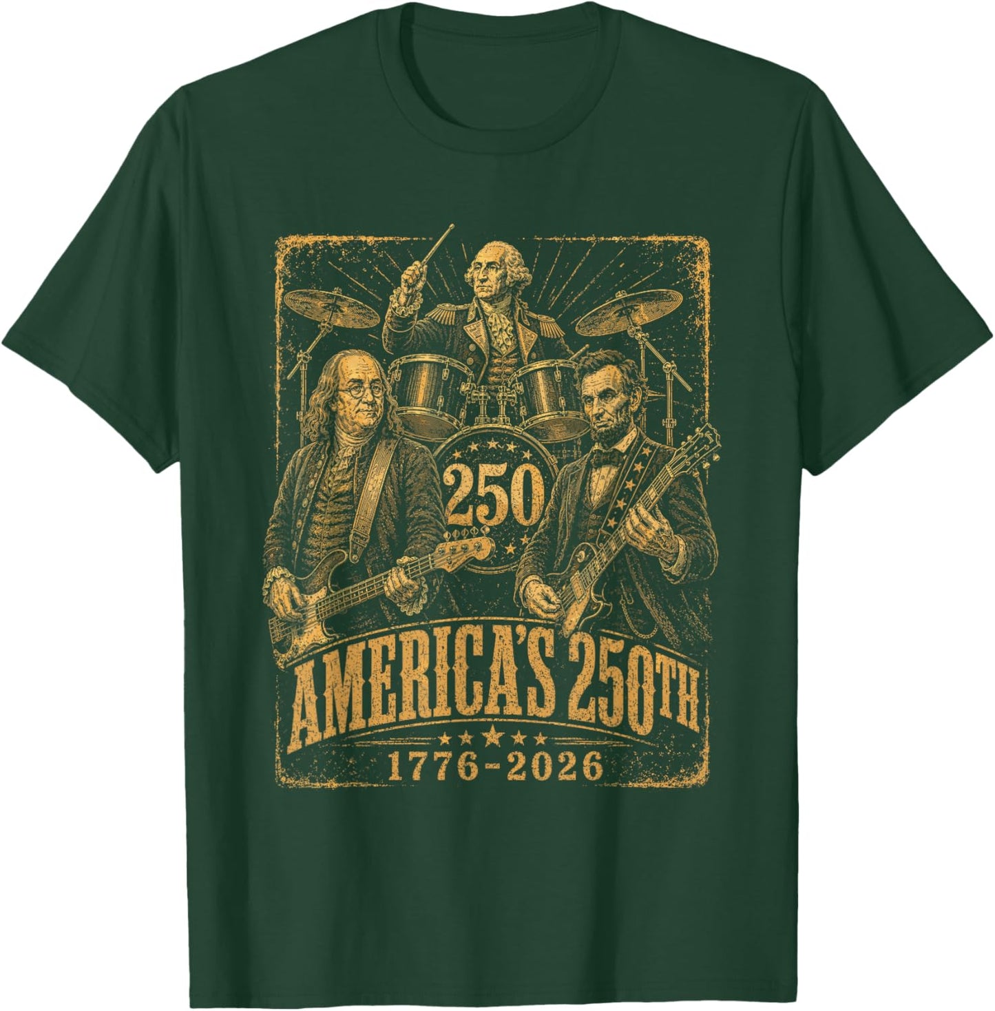 250 Years Patriot Guitar Drum Band American Flag 1776 2026 T-Shirt - T-Shirt | Forest