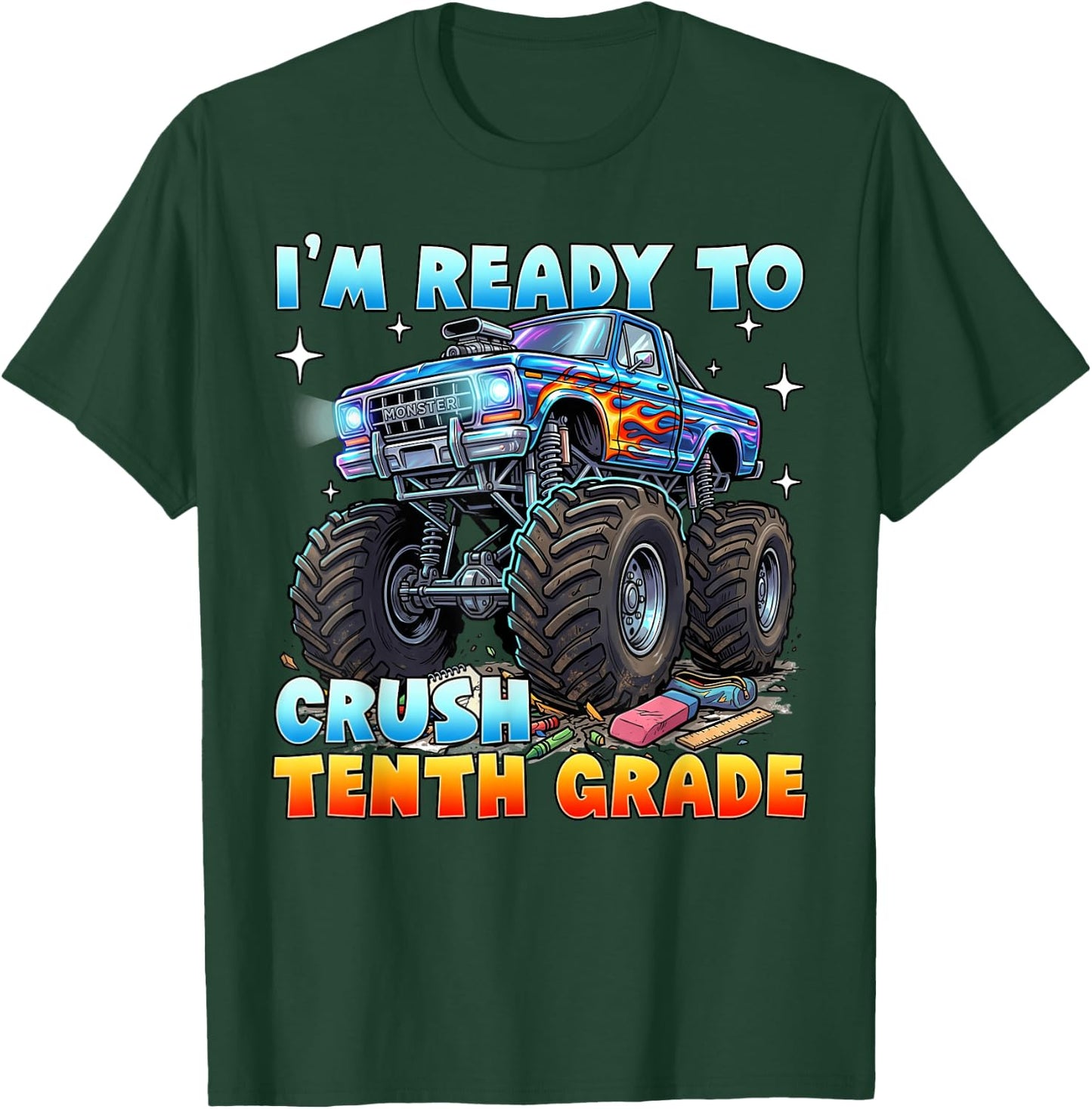 Im Ready to Crush Sophomore Monster Truck Back to School T-Shirt - T-Shirt | Forest