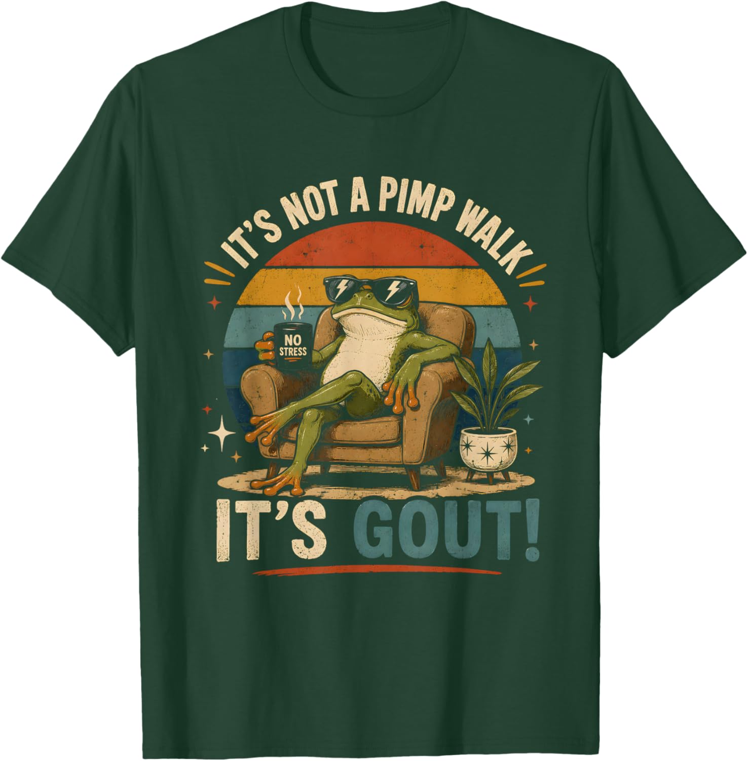 It's Not A Pimp Walk It's Gout Funny Frog T-Shirt - T-Shirt | Forest
