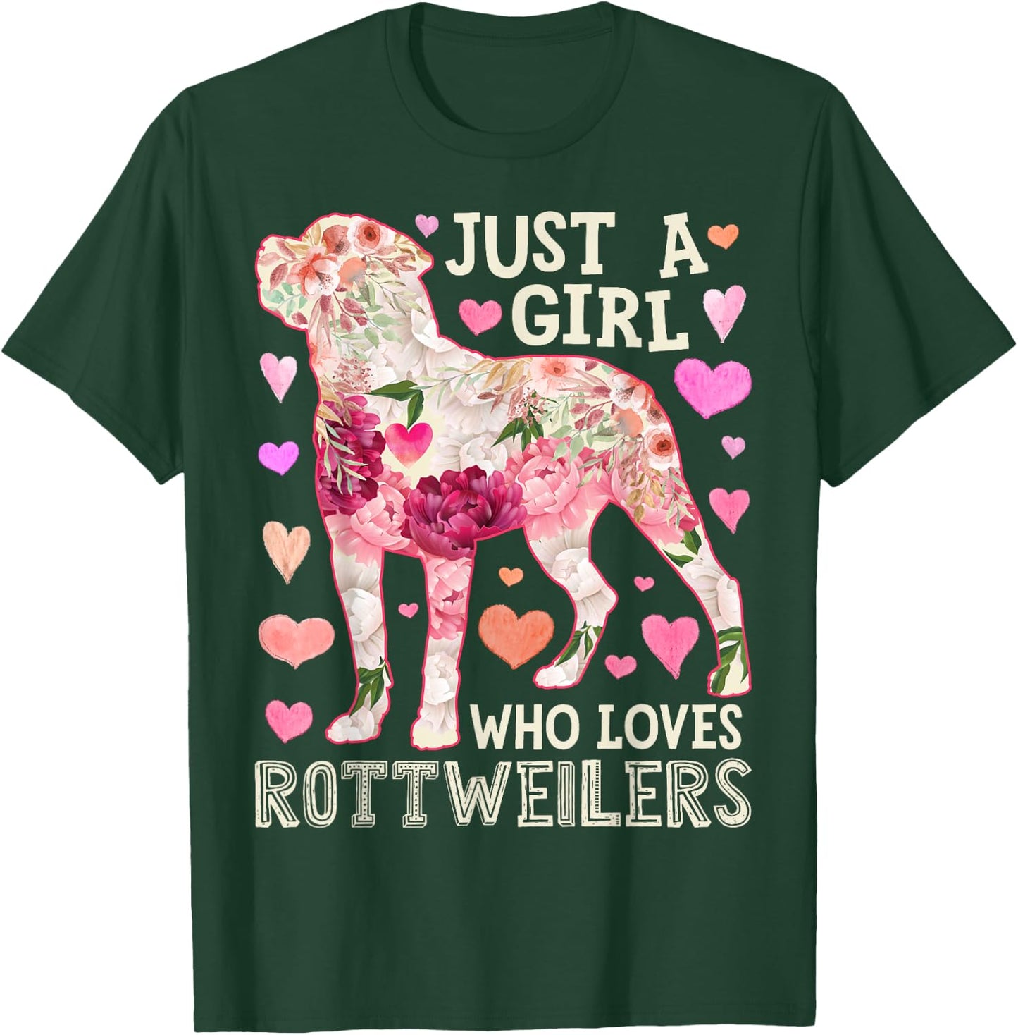 Rottweiler Just A Girl Who Loves Dog Flower Women Floral T-Shirt - T-Shirt | Forest