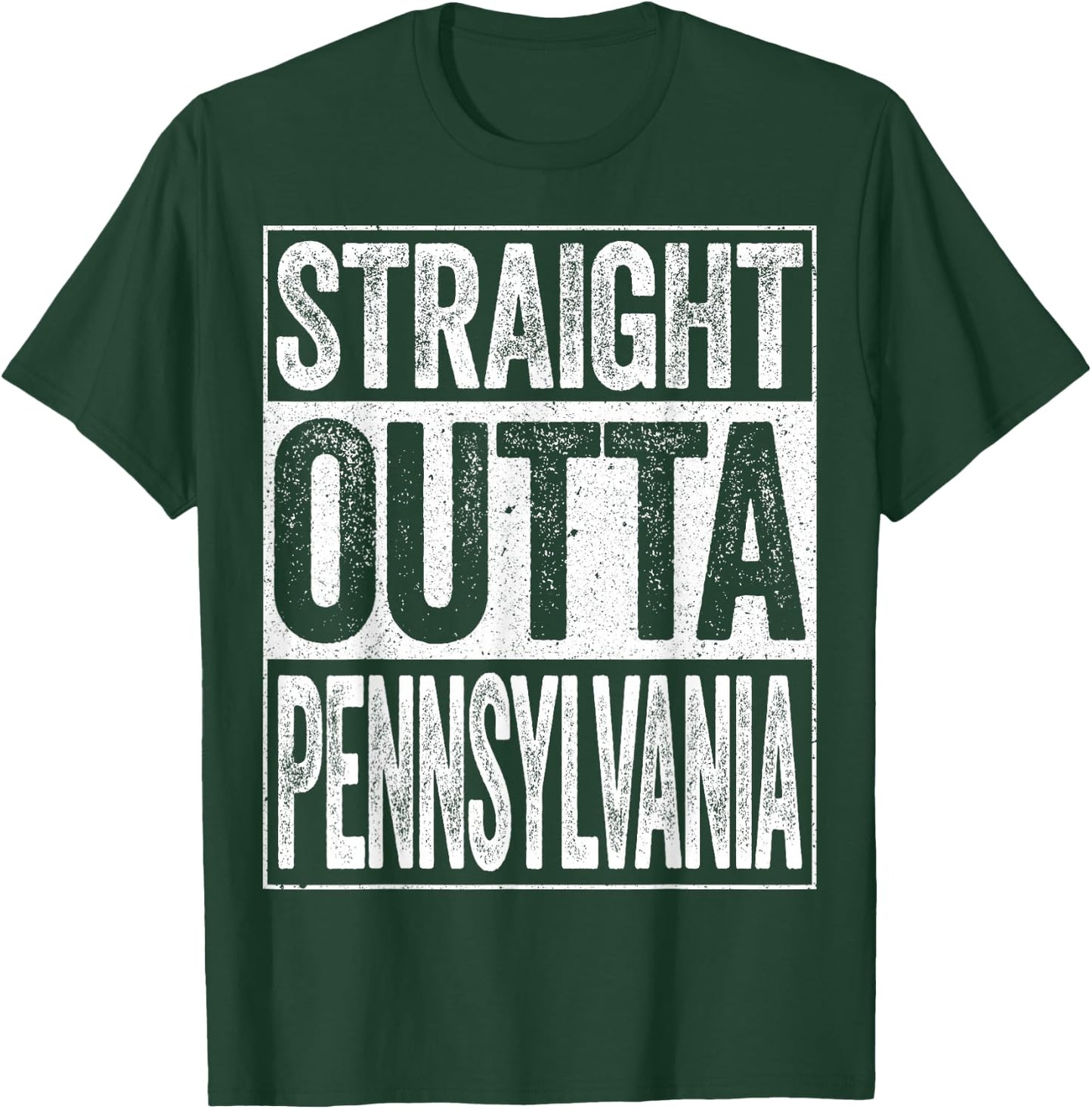 Straight Outta Pennsylvania Shirt Men Women Kids PA State T-Shirt - T-Shirt | Forest