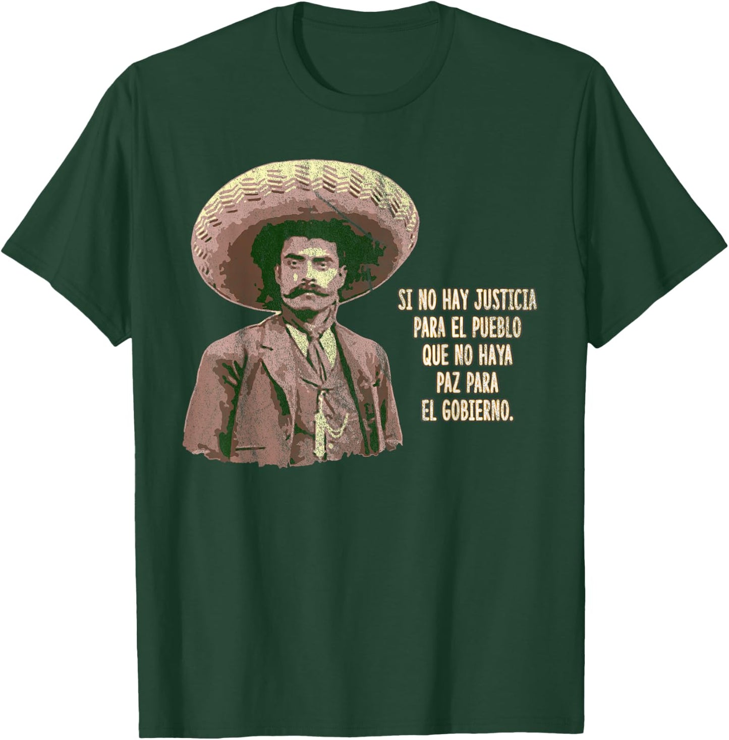 Emiliano zapata Quotes Mexican Revolution Hero Shirt T-Shirt - T-Shirt | Forest