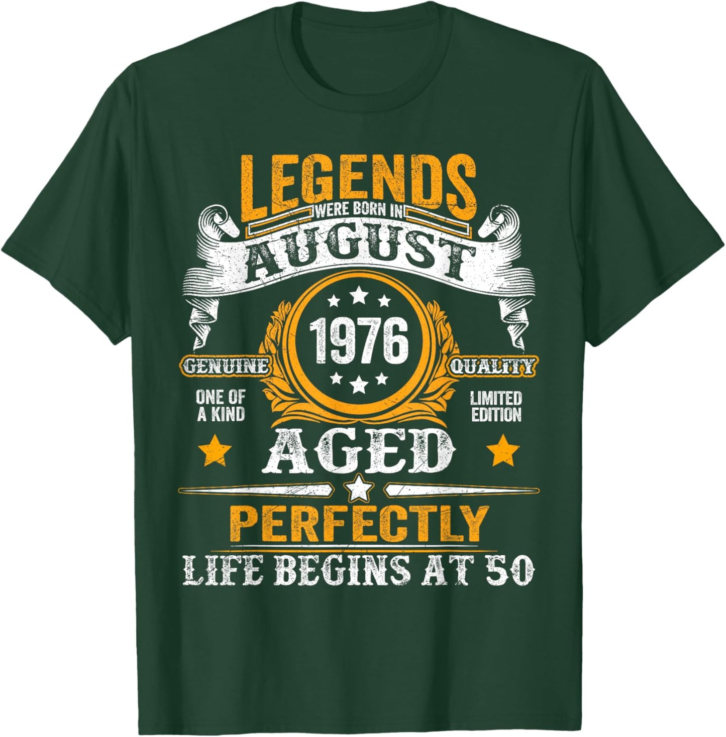 Legend Since August 1976 50 Years Old 50th Birthday Men Dad T-Shirt - T-Shirt | Forest