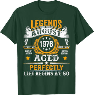 Legend Since August 1976 50 Years Old 50th Birthday Men Dad T-Shirt - T-Shirt | Forest