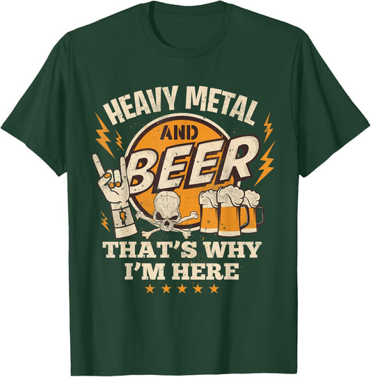 Metalhead Heavy Metal and Beer That's Why I'm Here Punk Rock T-Shirt - T-Shirt | Forest
