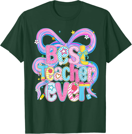 Best Teacher Ever Teacher Appreciation Back to School Women T-Shirt - T-Shirt | Forest
