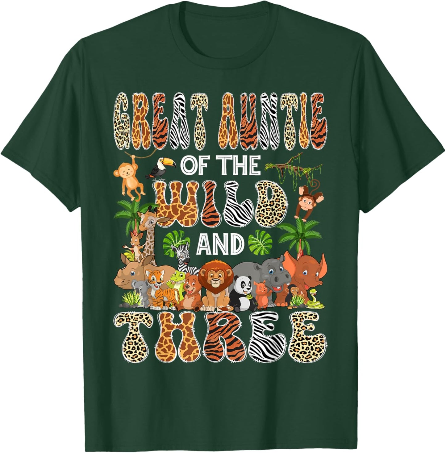Great Auntie Of The Wild & Three 3Rd Birthday Safari Jungle T-Shirt - T-Shirt | Forest