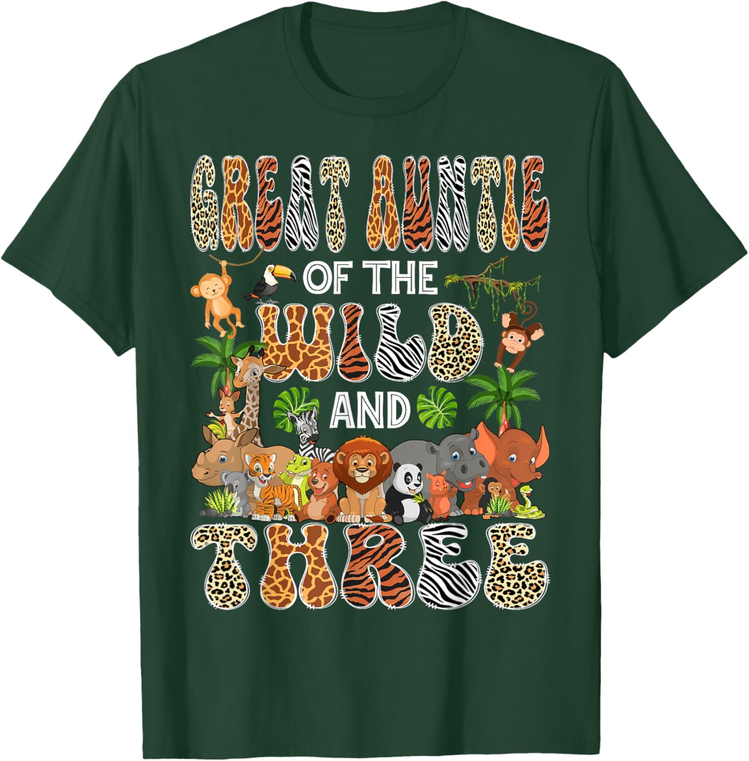Great Auntie Of The Wild & Three 3Rd Birthday Safari Jungle T-Shirt - T-Shirt | Forest